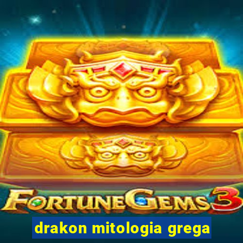 drakon mitologia grega